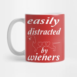 funny easily distracted by wieners Mug